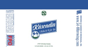 54-40 Brewing Company KÄscadia KÖlsch January 2016