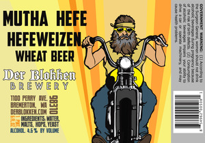 Der Blokken Brewery Mutha Hefe Hefeweizen Wheat Beer February 2016