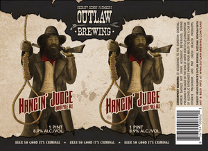 Outlaw Brewing Hangin' Judge February 2016