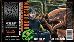 Pipeworks Brewing Company Cinnamon Abduction February 2016