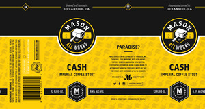Mason Ale Works Cash February 2016