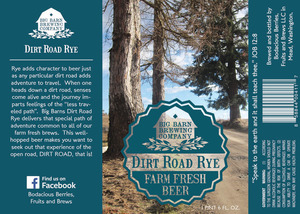 Big Barn Brewing Co Dirt Road Rye March 2016