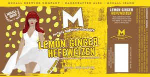 Mccall Brewing Company Lemon Ginger Hefeweizen February 2016