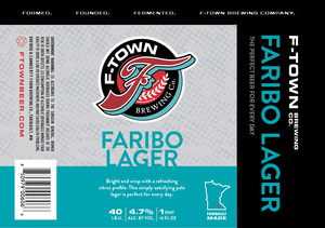 F-town Brewing Company Faribo Lager March 2016