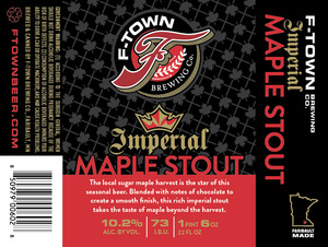 F-town Brewing Company Imperial Maple Stout March 2016