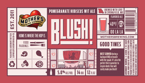 Mother's Brewing Blush March 2016