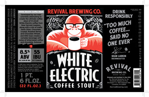 Revival Brewing Co. White Electric Coffee Stout March 2016
