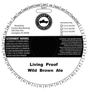 Country Boy Brewing Living Proof Wild Brown Ale