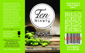 Ten Ninety Brewing Co 72 Hour Work Week April 2016