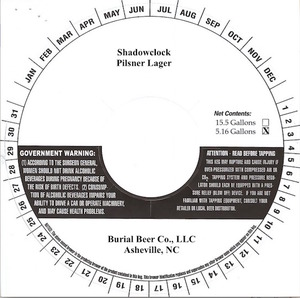 Burial Beer Co., LLC Shadowclock March 2016