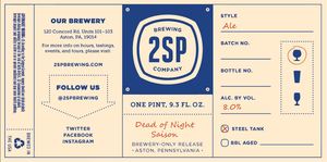 2sp Brewing Company Dead Of Night April 2016