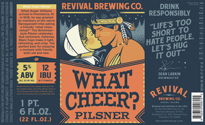 Revival Brewing Co. What Cheer Pilsner April 2016
