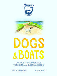 The Beer'd Brewing Co. Dogs & Boats Double India Pale Ale April 2016