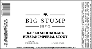 Big Stump Brewing Company Kaiser Schokolade Russian Imperial Stout April 2016