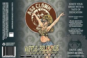 Ass Clown Brewing Company Waffle Belly April 2016