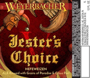 Weyerbacher Jesters Choice V Hefeweizen