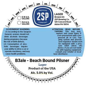 2sp Brewing Company B3ale - Beach Bound Pilsner May 2016