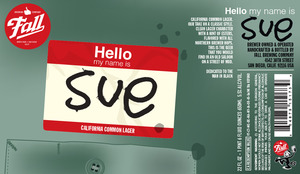 Fall Brewing Company Hello My Name Is Sue