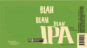 21st Amendment Brewery Blah Blah Blah IPA May 2016