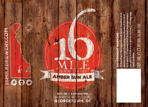 16 Mile Brewing Company, Inc Amber Sun Ale June 2016