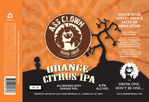 Ass Clown Brewing Company Orange Citrus IPA June 2016