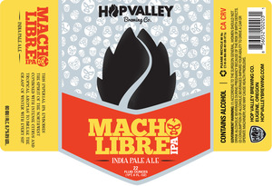 Hop Valley Brewing Co. Macho Libre June 2016