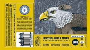 Crazy Mountain Brewing Company Lawyers, Guns & Money June 2016