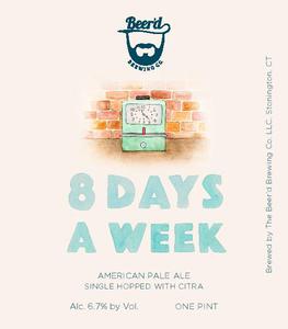 Beer'd Brewing Co. 8 Days A Week American Pale Ale July 2016