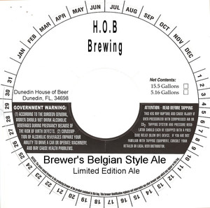 Hob Brewing Brewer's Belgian Ale July 2016