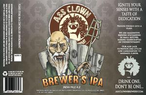 Ass Clown Brewing Company Brewers' IPA July 2016