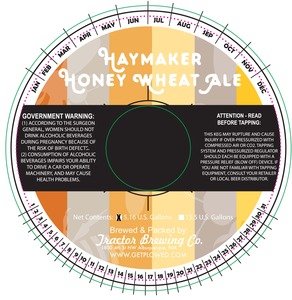 Tractor Brewing Company Haymaker Honey Wheat Ale July 2016