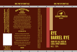 Hermit Thrush Brewery Rye Barrel Rye