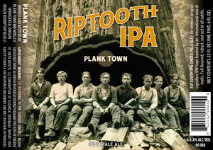 Plank Town Brewing Co. Riptooth IPA July 2016