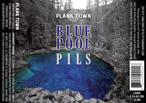 Plank Town Brewing Co. Blue Pool Pils July 2016