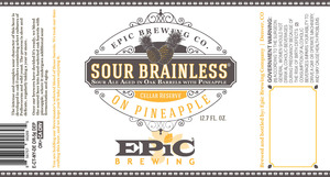 Epic Brewing Company Sour Brainless On Pineapple July 2016