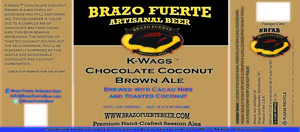 Brazo Fuerte Artisanal Beer K-wags