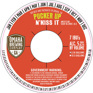 Omaha Brewing Company Pucker Up N'kiss It American Sour Blonde July 2016