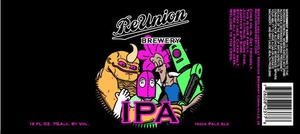 Reunion Brewery Reunion IPA August 2016