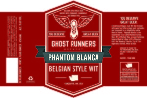 Ghost Runners Brewery Phantom Blanca August 2016