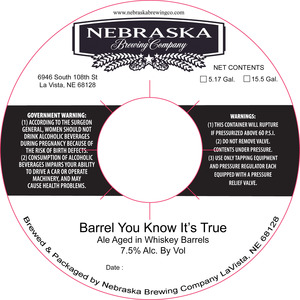 Nebraska Brewing Company Barrel You Know Its True August 2016