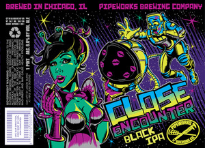 Pipeworks Brewing Company Close Encounter August 2016