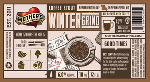 Mother's Brewing Winter Grind