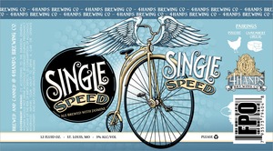 4 Hands Brewing Company Single Speed August 2016