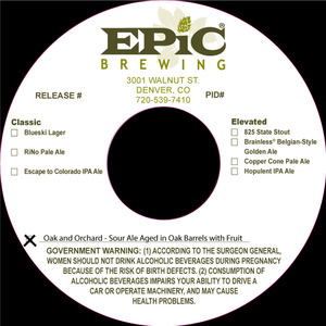 Epic Brewing Oak And Orchard August 2016