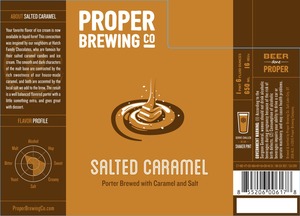Proper Brewing Co. Salted Caramel August 2016