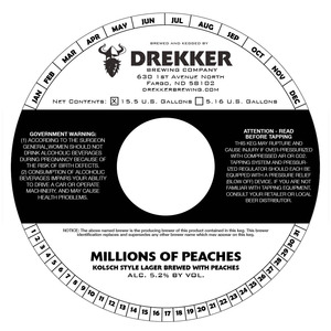 Drekker Brewing Company Millions Of Peaches August 2016