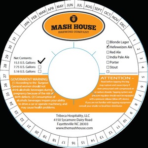 The Mash House Brewing Company Hefeweizen Ale August 2016