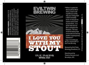 Evil Twin Brewing I Love You With My Stout September 2016
