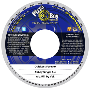 Pizza Boy Brewing Co. Quickest Forever September 2016