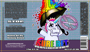 Pipeworks Brewing Company Sure Bet